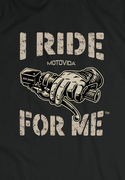 Motovida I Ride For Me™